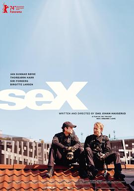 性夢愛三部曲：性 Sex